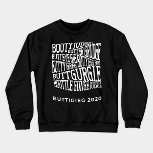 How do you say Mayor Pete Buttigieg's name? Funny trippy retro list of ways people say it. Crewneck Sweatshirt